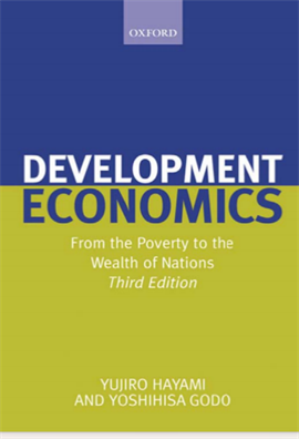 Development Economics From the Poverty to the Wealth of Nations 3ed